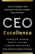 CEO Excellence: The Six Mindsets That Distinguish the Best Leaders from the Rest Success Books price