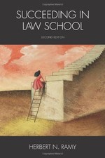 Succeeding in Law School Paperback Herbert Ramy General Law price