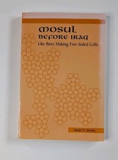 Mosul Before Iraq Like Bees Sarah Shields 2000 SUNY Press Ottoman History Trade Ottoman History price