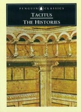 The Histories (Penguin Classics) By Tacitus. 9780140441505 Literary Studies price