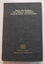 Media and Symbols: The Forms of Expression, Communication, and Education - NSSE Media and Communication Books price