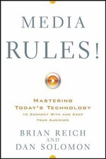 Media Rules!: Mastering Today's Technology to Connect with and Keep Your... Media and Communication Books price