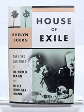 House of Exile Evelyn Juers Heinrich Mann Nelly Kroeger-Mann 2011 HC DJ Artist & Writer Biographies price
