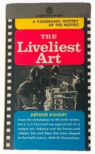 Arthur Knight THE LIVELIEST ART (1957) Mentor PB Film History Cinema Chaplin Vtg Artist & Writer Biographies price
