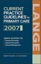 Current Practice Guidelines in Primary Care : 2007 Perfect Promotion Exam Books price