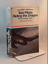 Test Pilots : Riding the Dragon Mass Market Paperbound Martin Cai Promotion Exam Books price