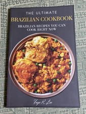 The Ultimate Brazilian Cookbook by Faye R Lee Trade English Food & Beverage Culture price