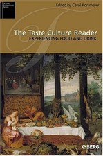 The Taste Culture Reader : Experiencing Food and Drink Paperback English Food & Beverage Culture price