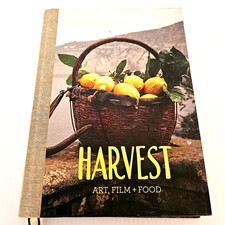 Harvest Art Film + Food - Visual Art, Cinema & Culture Exploration Free Postage English Food & Beverage Culture price