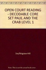 Open Court Reading: Decodable Core Set Paul and the Crab Level 1 Open Education Books and Sets price