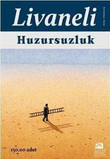 Huzursuzluk - Paperback, by Zülfü Livaneli - Very Good Turkish Classics price
