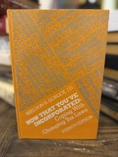 Now That You've Incorporated Gorlick 1983 Fourth Edition Tax Law Guide Tax Law price