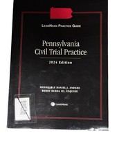 LexisNexis Practice Guide - Pennsylvania Civil Trial Practice 2024 Edition Civil Law price