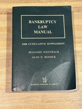 1988 Bankruptcy Law Manual Book Weintraub Resnick Warren Gorham Lamont Revised Enforcement and Bankruptcy Law price
