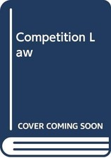 Competition Law By Richard P. Whish Competition Law price