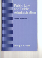Public Law And Public Administration Third 3rd Edition Peacock Phillip J Cooper Public Administration Law price