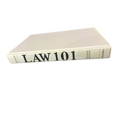 Law 101 by Jay M. Feinman (Fourth Edition, 2014) Hardcover – Oxford Univ. Press Press - Publishing Law price