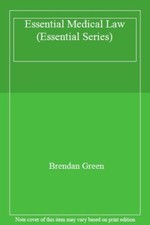 Medical Law (Essential) By Brendan Greene,Nicholas Bourne Medical Law price