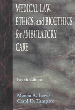 Medical Law, Ethics and Bioethics for Ambulatory Health Care Pape Medical Law price