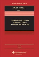 Administrative Law and Regulatory Policy : Problems Text and Case Administrative Law price