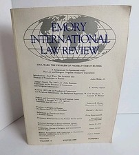 Emory International Law Review Volume 12 Winter 1998 Number 1. Soul Wars..Russia International Law price