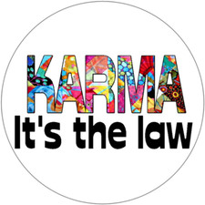 Karma It's The Law - 3 Inch Circle Sticker 3" x 3" IT Law price