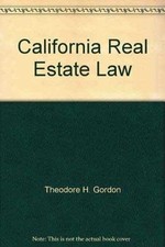 California real estate law: Text and - Paperback, by Ted H. Gordon - Very Good Real Estate Law price