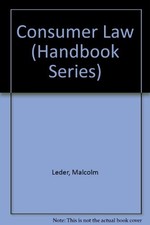 Consumer Law (Handbook Series) By Malcolm Leder Consumer Law price