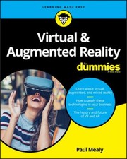 Virtual and Augmented Reality for Dummies Paperback Paul Mealy Virtual and Augmented Reality price