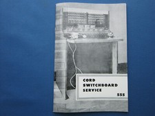 WESTERN ELECTRIC PROFESSIONAL PRINTING OF 555 CORD SWITCHBOARD 40 PAGE MANUAL Phone Switchboards price