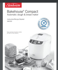 Sunbeam BM2500 Bakehouse Bread Maker Machine Owner (Only!) + Recipes 60 pages Bread Maker price