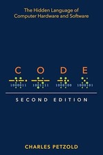 Code: The Hidden Language of Computer Hardware and Software by Charles Petzold Computer & Programming Education Software price