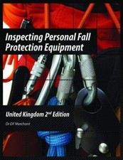 Inspecting Personal Fall Protection Equipment: United Kingdom 2nd Edition Dr ... Fall Protection Equipment price