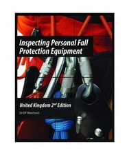 Inspecting Personal Fall Protection Equipment: United Kingdom 2nd Edition, Merch Fall Protection Equipment price