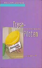 Trash-Piloten Trash Taschen price