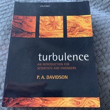 Turbulence : An Introduction for Scientists and Engineers P. A. D - Ref Mathematics price