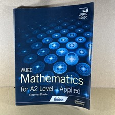 WJEC Mathematics for A2 Level: Applied by Stephen Doyle (Paperback, 2019) Mathematics price