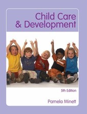 Child Care & Development, Fifth Edition,Pamela Minett Child Care Bücher price