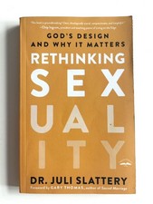 Rethinking Sexuality God's Design and Why It Matters by Juli Slattery Religious Bücher price