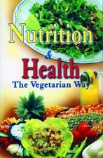 Nutrition and Health: The Vegetarian Way,Institute Of Naturopath Health Nutrition Bücher price