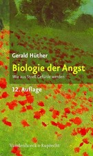 Biologie der Angst: Wie aus Streß Gefühle werden - Gerald Hüther [Taschenbuch, 1 Biologie price
