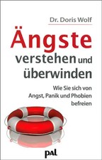 Ängste verstehen und überwinden Biologie price