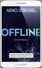 Offline - Du wolltest nicht erreichbar sein. Jetzt sitzt du in der Falle. Biologie price