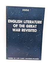 English Literature of the Great War Revisited" was published by the Presses de l English Literature price