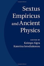 Sextus Empiricus and Ancient Physics, , Very Good condition, Book Physics price