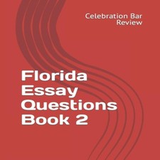 Florida Essay Questions Book 2 Celebration Bar Review LLC Paperba Essay - Review price