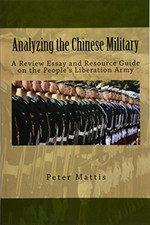 Analyzing the Chinese Military: A Review Essay and Reso - Paperback NEW Mattis, Essay - Review price