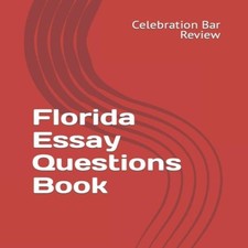 Florida Essay Questions Book LLC Celebration Bar Review Paperback Essay - Review price