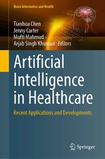 Artificial Intelligence in Healthcare: Recent Applications and Developments Intelligence Development Bücher price