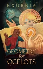 Geometry for Ocelots,Exurb1a Geometry price